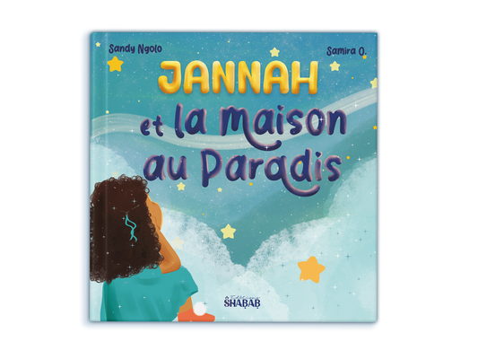 Jannah et la maison au Paradis